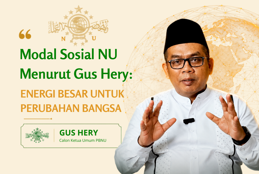 Modal Sosial NU Menurut Gus Hery